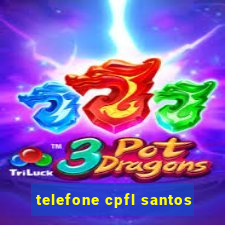 telefone cpfl santos